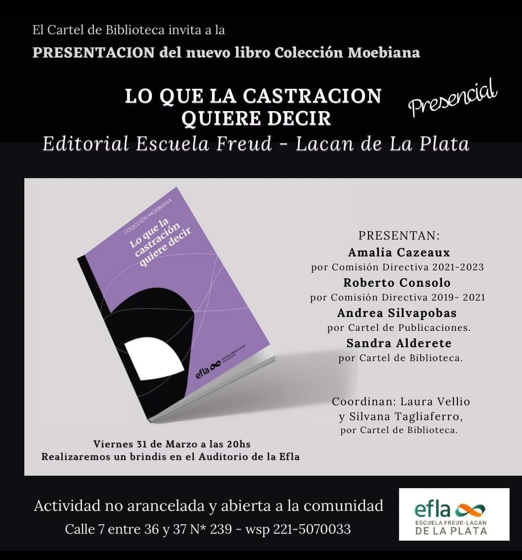 Presentan el libro “Lo que la castración quiere decir”