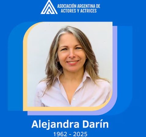 Falleció Alejandra Darín, presidenta de la Asociación Argentina de Actores y Actrices