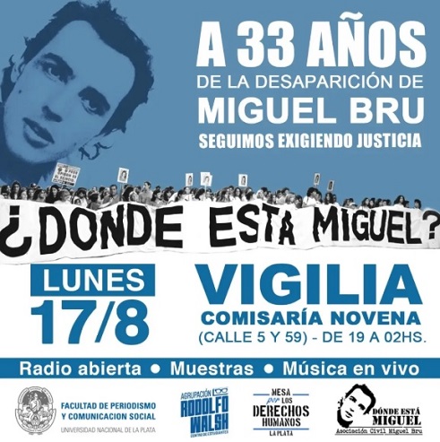 Vigilia por Miguel Bru a 33 años del secuestro, torturas, asesinato y desaparición por parte de la Bonaerense frente a la Comisaría Novena de La Plata