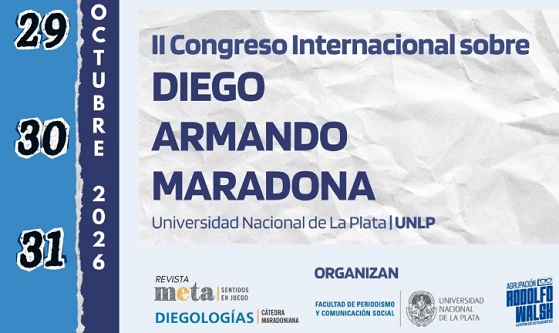 Comienza el II Congreso Internacional sobre Diego Armando Maradona en Periodismo de la UNLP
